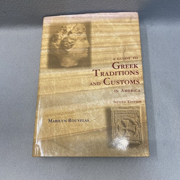 Other - Guide to Greek Traditions and Customs‎ in America by Mariliyn Rouvelas